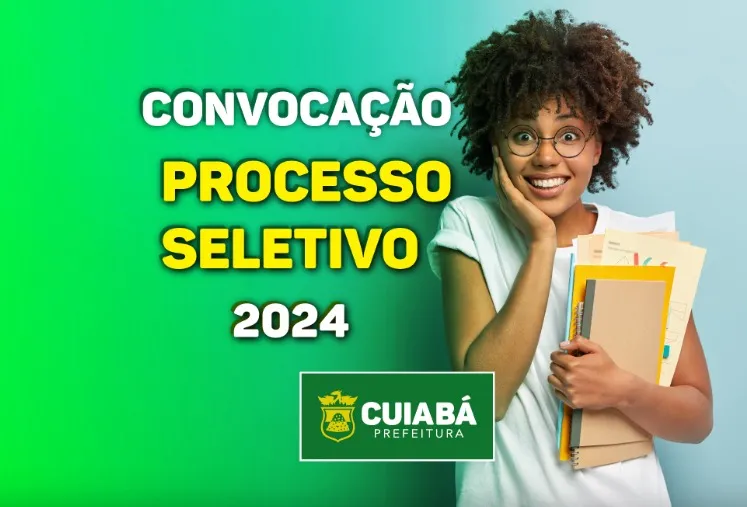 Prefeitura de Cuiabá convoca candidatos aprovados nas funções de Pedagogo, TNE e ASG para as Regionais Norte, Oeste e do Campo
