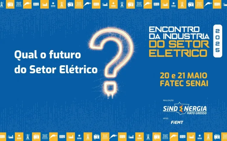 ENCONTRO DA INDÚSTRIA DO SETOR ELÉTRICO 2025 - SINDENERGIA