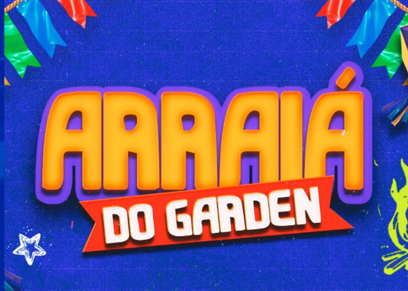 Arraiá Garden – 2ª Edição